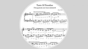 TASTE OF PARADISE - Klavierstück zum Üben den Transponierens - Dr. Bernd Michael Sommer - MUSIK IST MEHR