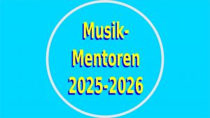 Musik-Mentoren 2025-2026 Arbeitshilfen